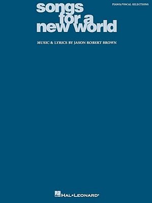 Songs For A New World-..