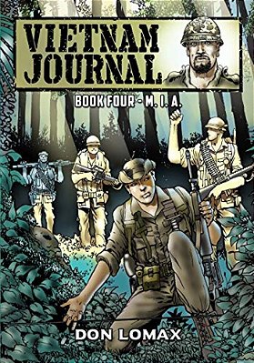 Vietnam Journal - Book 4: M. I. A. -..