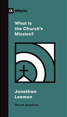 What Is The Church's Mission?-..