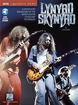 Lynyrd Skynyrd A Step-By-step Breakdown Of The Band's Guitar Styles And Techniques Book/Online Audio [With CD]-..