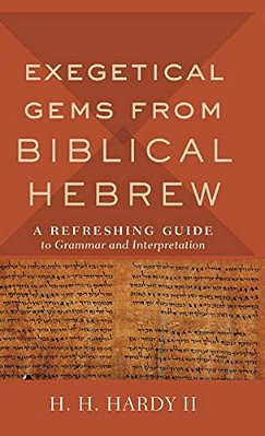 Exegetical Gems From Biblical Hebrew-..