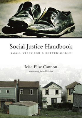 Social Justice Handbook: Small Steps For A Better World-..