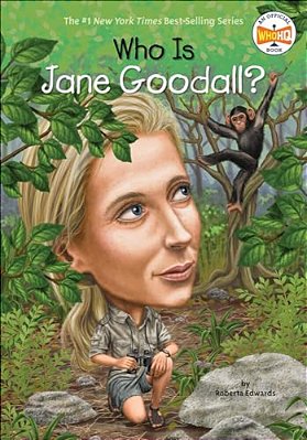 Who Is Jane Goodall?-..