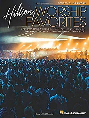 Hillsong Worship Favorites: Piano Solo Songbook-..