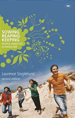 Sowing Reaping Keeping-..
