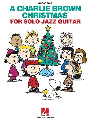 A Charlie Brown Christmas For Solo Jazz Guitar Songbook-..