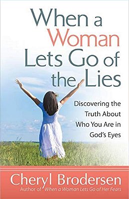 When A Woman Lets Go Of The Lies-..