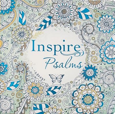 Inspire: Psalms: Coloring & Creative Journaling Through The Psalms-..