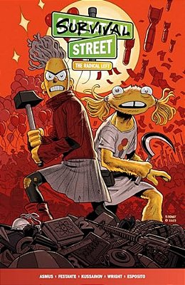 Survival Street Volume 2: The Radical Left-..