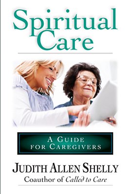 Spiritual Care: A Guide For Caregivers-..