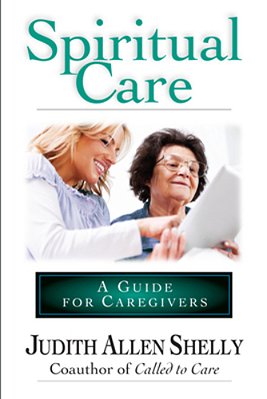 Spiritual Care: A Guide For Caregivers-..