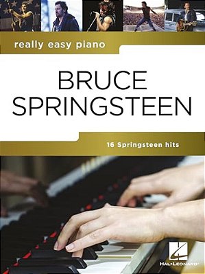 Bruce Springsteen: Really Easy Piano-..
