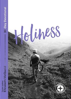 Holiness: Food For The Journey-..