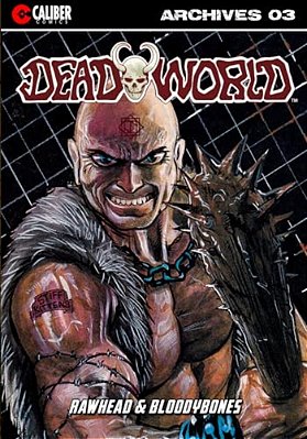 Deadworld Archives: Book Three-..