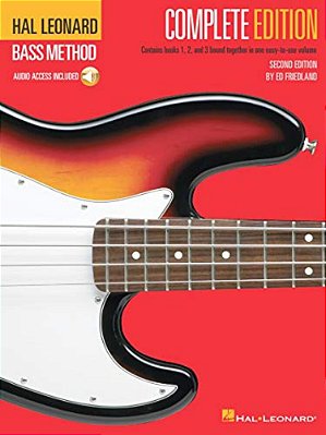Hal Leonard Bass Method - Complete Edition: Books 1, 2 And 3 Bound Together In One Easy-To-use Volume! (Bk/Online Audio) [With Compact Disc]-..