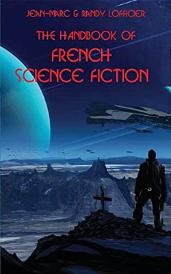 The Handbook Of French Science Fiction-..
