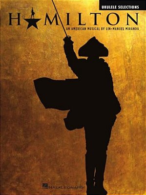 Hamilton: Ukulele Selections-..