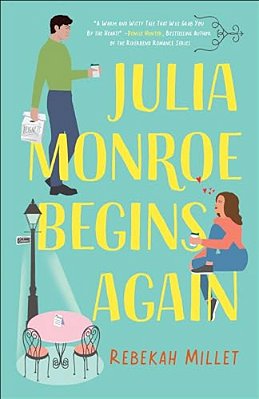 Julia Monroe Begins Again-..