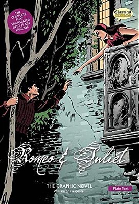 Romeo And Juliet The Graphic Novel: Plain Text-..