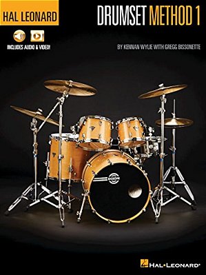Hal Leonard Drumset Method - Book 1 By Kennan Wylie With Gregg Bissonette With Online Media-..