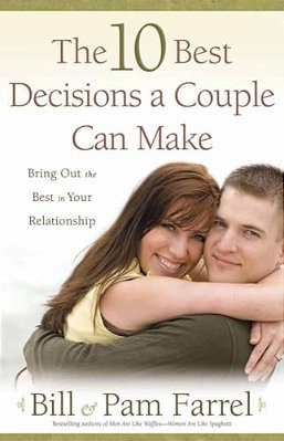 The 10 Best Decisions A Couple Can Make-..