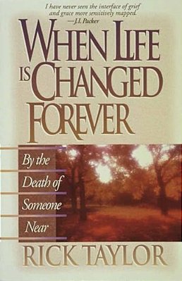 When Life Is Changed Forever-..
