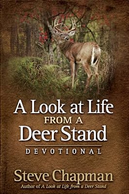A Look At Life From A Deer Stand Devotional-..