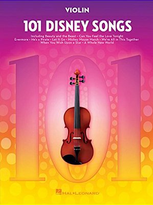 101 Disney Songs: For Violin - Violin Music Book With Pieces From Beloved Movies And Cartoons - Violin Sheet Music Book For Beginners And Experienced-..
