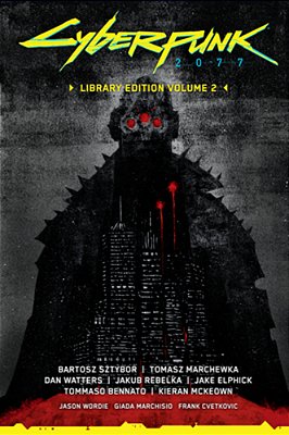 Cyberpunk 2077 Library Edition Volume 2-..
