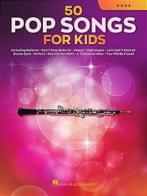 50 Pop Songs For Kids For Oboe-..