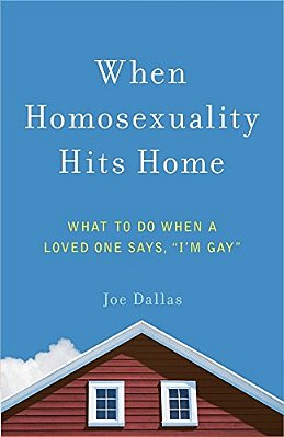 When Homosexuality Hits Home: What To Do When A Loved One Says, I'm Gay-..