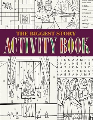 The Biggest Story Activity Book-..
