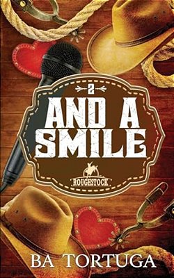 And A Smile-..