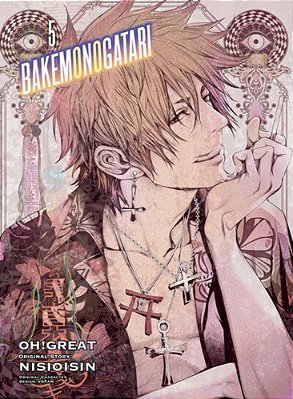 Bakemonogatari (Manga) 5-..