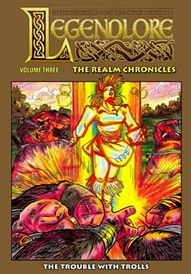 Legendlore - Volume Three: The Realm Chronicles-..