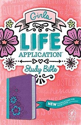 Girls Life Application Study Bible-Nlt-..