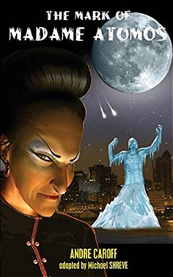 The Mark Of Madame Atomos-..