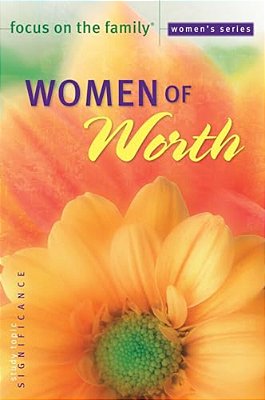 Women Of Worth-..