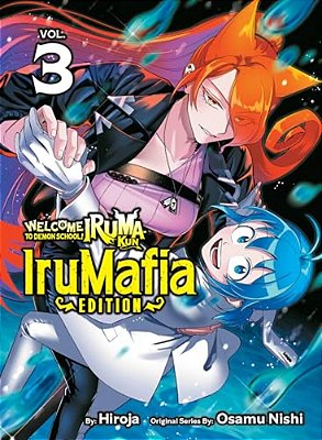 Welcome To Demon School! Iruma-Kun: Irumafia Edition 3-..