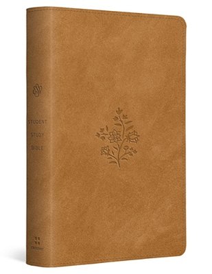 Esv Student Study Bible (Trutone, Nubuck Caramel, Wildflower Design)-..