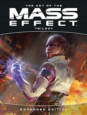 The Art Of The Mass Effect Trilogy: Expanded Edition-..