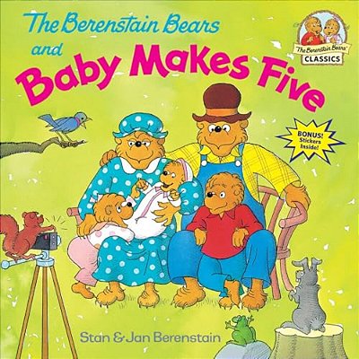 The Berenstain Bears And Baby Makes Five-..