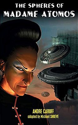 The Spheres Of Madame Atomos-..