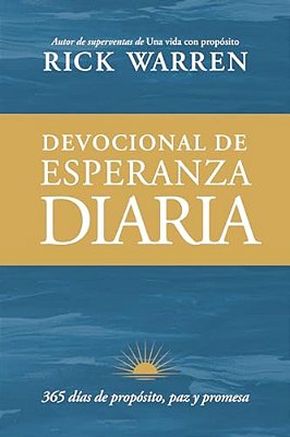 Devocional De Esperanza Diaria: 365 Días De Propósito, Paz Y Promesa-..