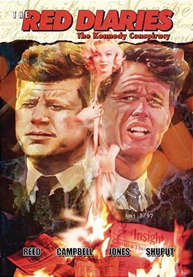 The Red Diaries: The Kennedy Conspiracy-..