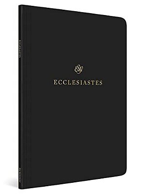 Esv Scripture Journal: Ecclesiastes (Paperback)-..