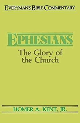 Ephesians- Everyman's Bible Commentary: The Glory Of The Church-..