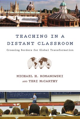 Teaching In A Distant Classroom: Crossing Borders For Global Transformation-..