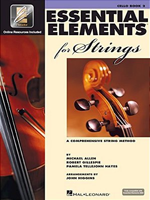 Essential Elements For Strings Cello Book 2 W/Eei Comprehensive Method For Beginner And Intermed-..