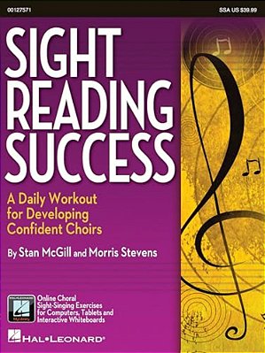 Sight-Reading Success: A Daily Workout For Developing Confident Choirs Ssa Edition-..